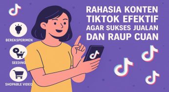 Cara Ampuh Genjot Penjualan Lewat TikTok Shop, Coba Strategi Ini